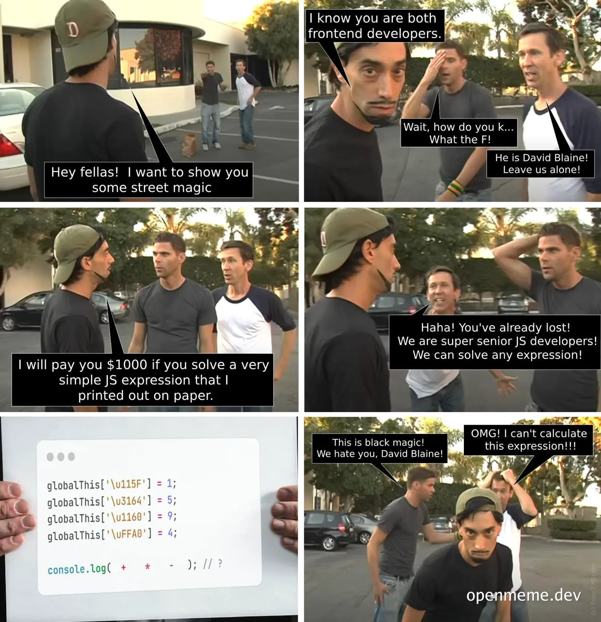 David Blaine street magic JavaScript expression meme