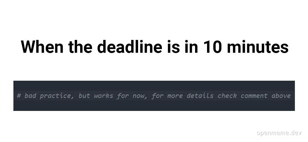 When the deadline is in 10 minutes