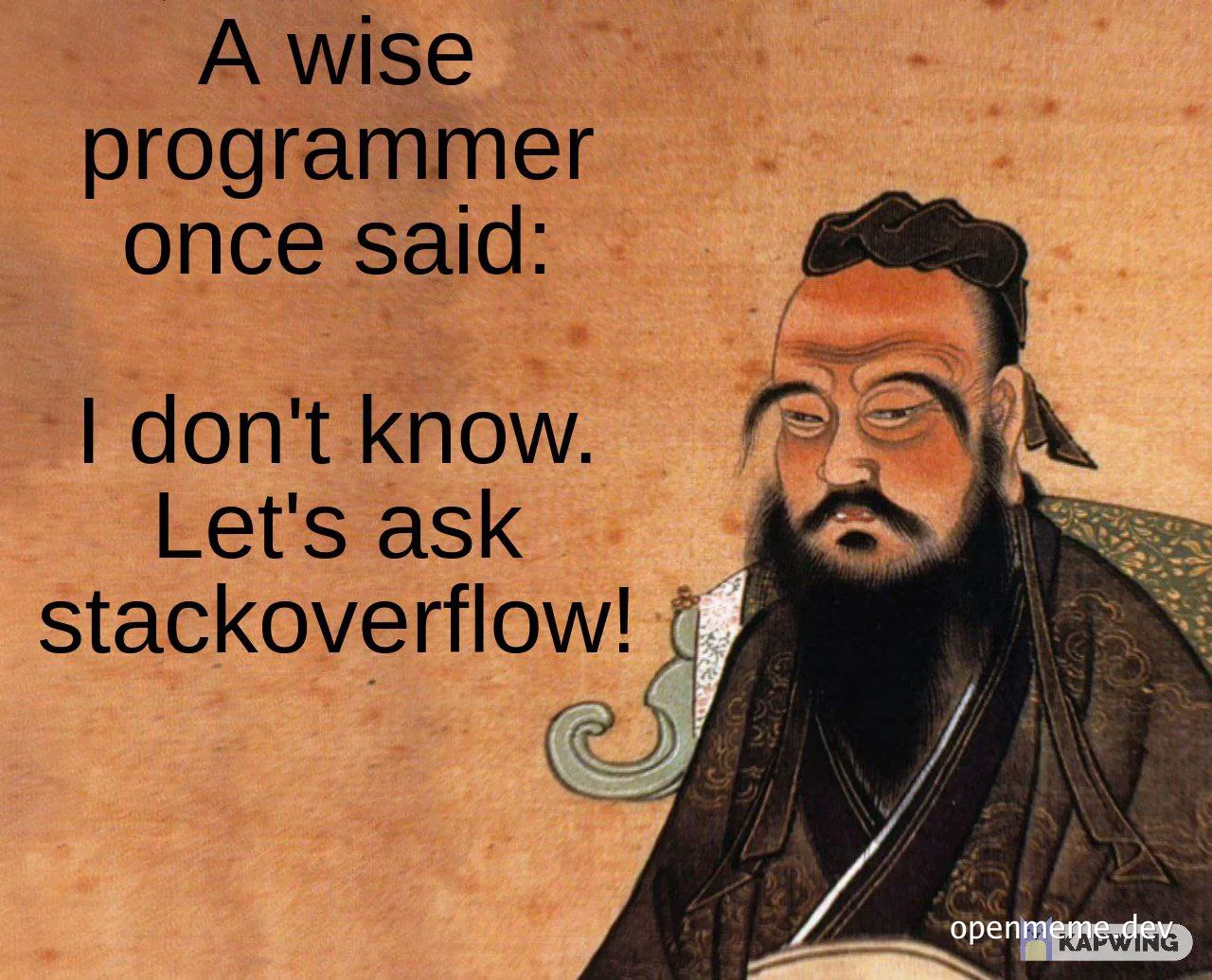 Lao Tzu meme with programmer quote about stackoverflow