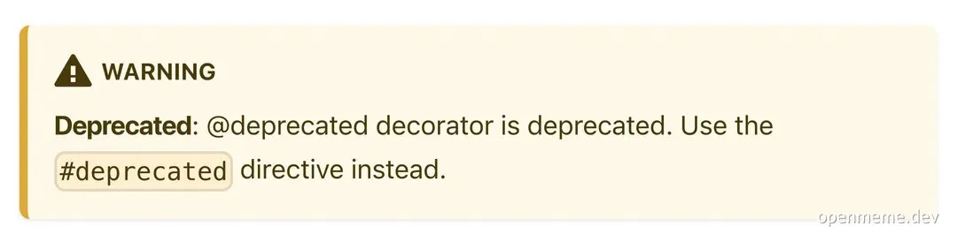 Deprecated warning message for @deprecated decorator