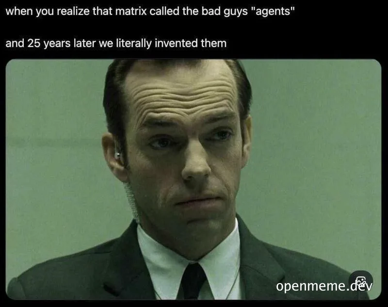 Hugo Weaving as Agent Smith from The Matrix looking serious, with text overlay about the movie predicting AI agents.