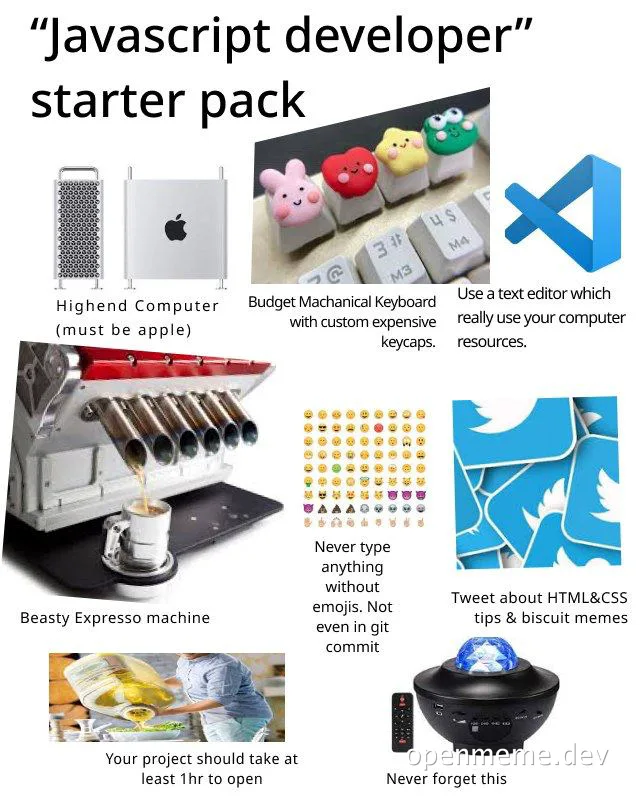 Javascript developer starter pack meme