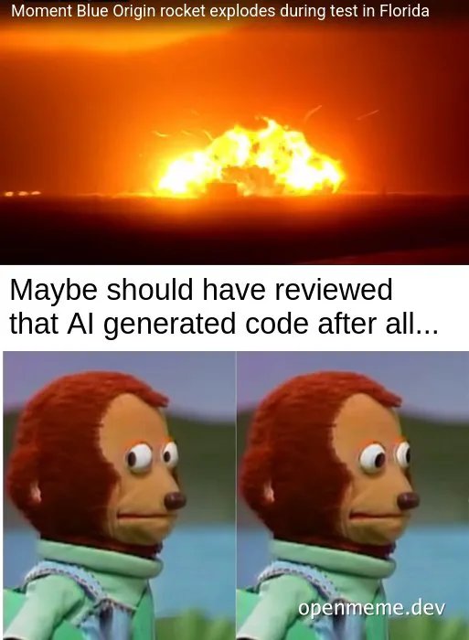 Blue Origin rocket explosion photo above a puppet looking away with text blaming AI generated code