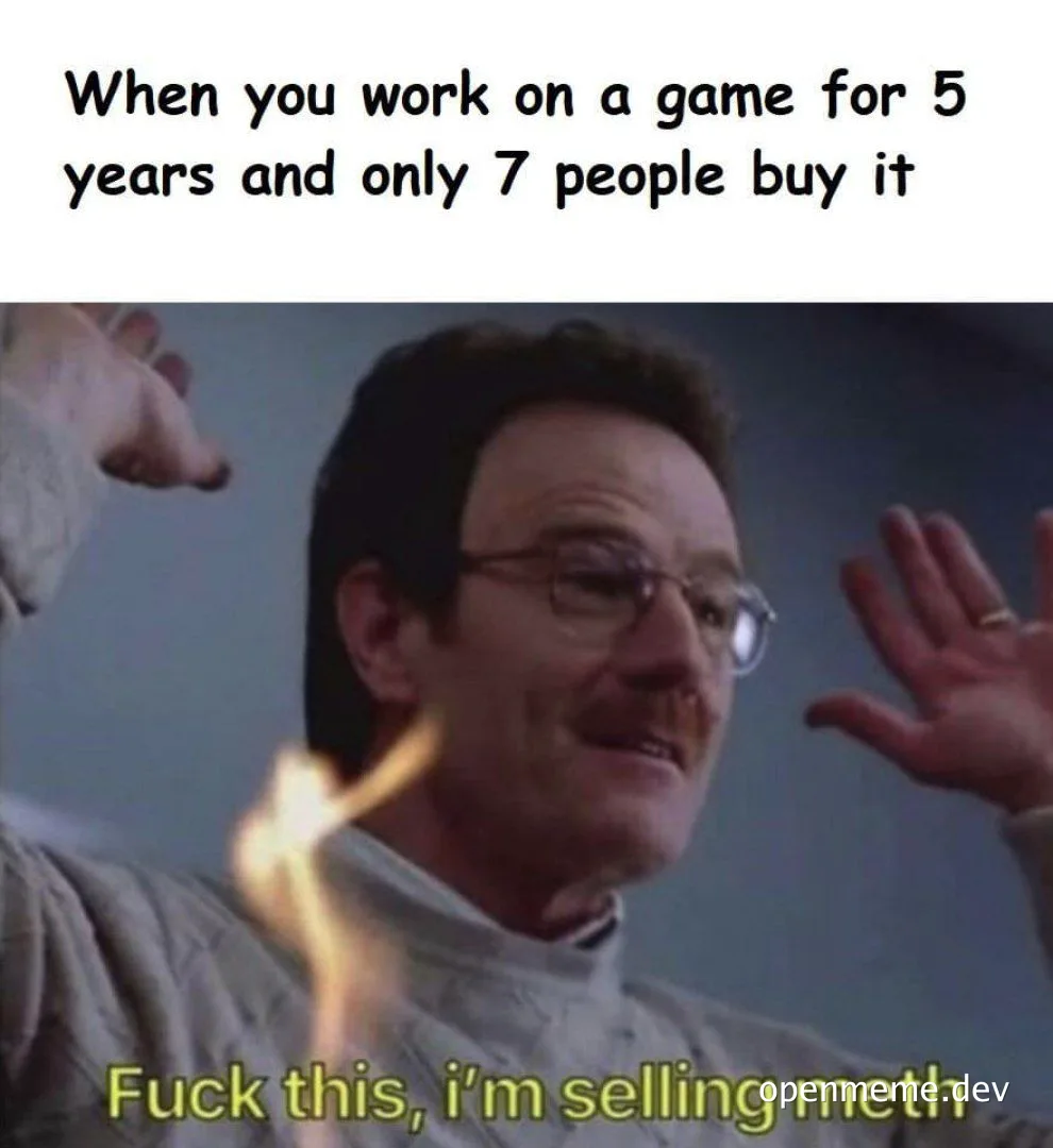 game development disappointment meme