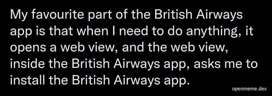 British Airways app ironic self-install request