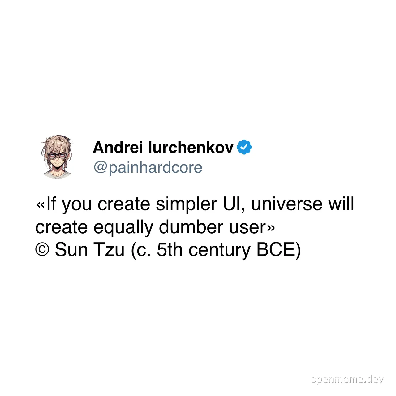Meme: Quote about UI simplicity and user intelligence
