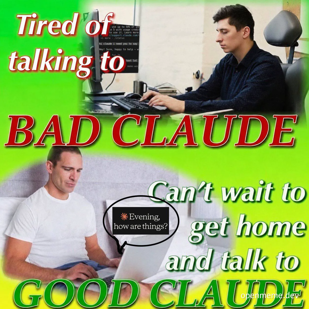 Split image meme showing a frustrated man at a desk labeled 'Bad Claude' and a relaxed man on a couch labeled 'Good Claude' with an AI chat bubble.