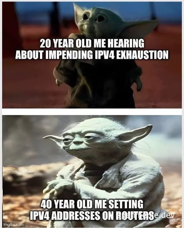 Yoda meme about IPv4 exhaustion