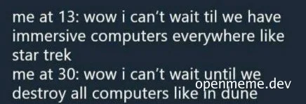 a text meme comparing childhood and adult views on technology