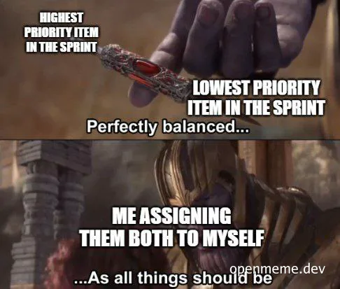 Thanos balancing highest and lowest priority items in a sprint