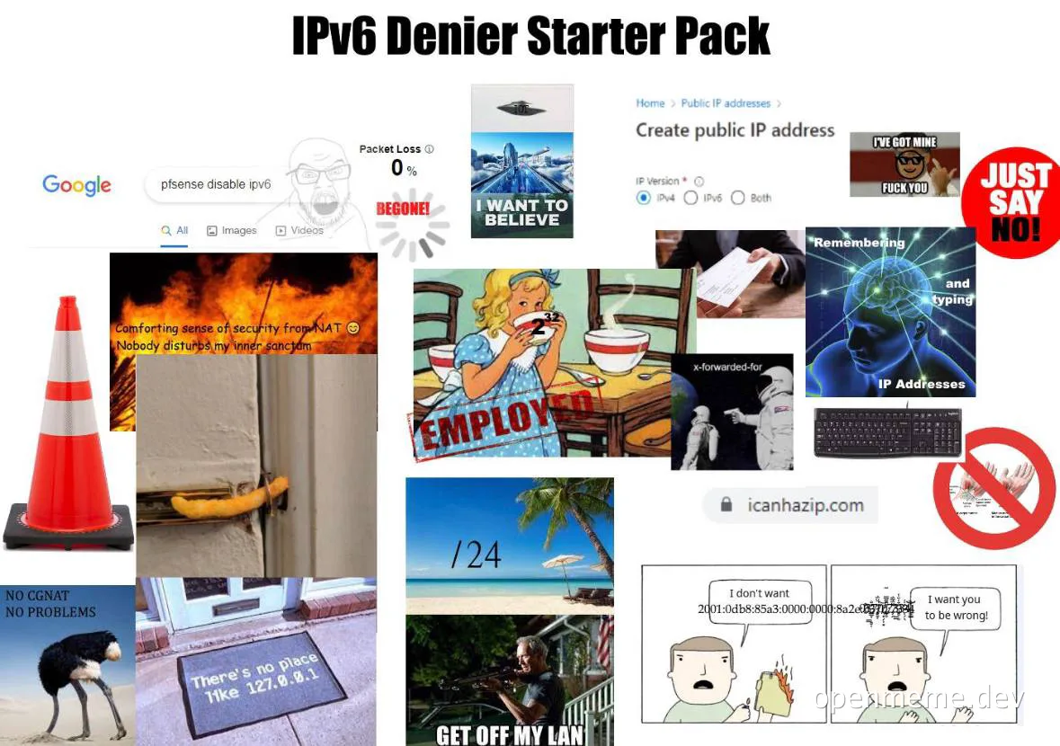 IPv6 Denier Starter Pack meme images
