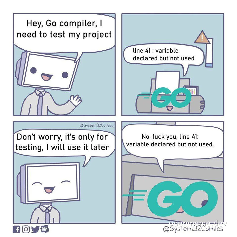 go compiler meme about unused variables