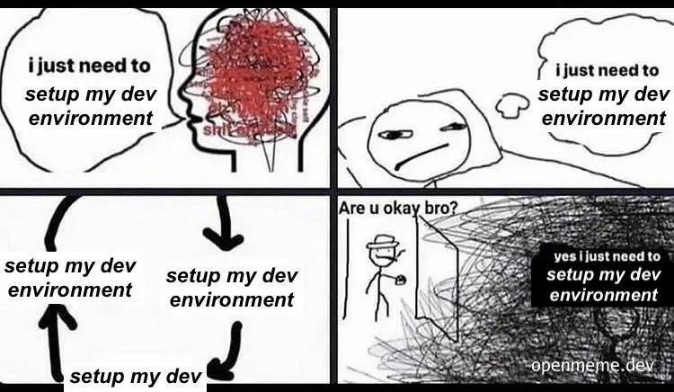 A comic about struggling to set up a development environment