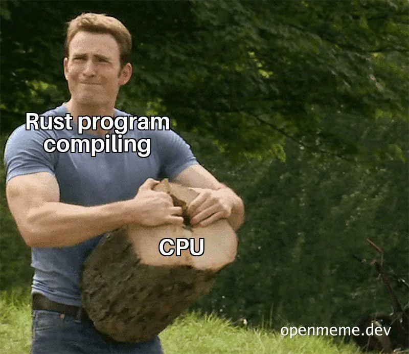 man holding a large log labeled CPU with text overlay 'Rust program compiling'
