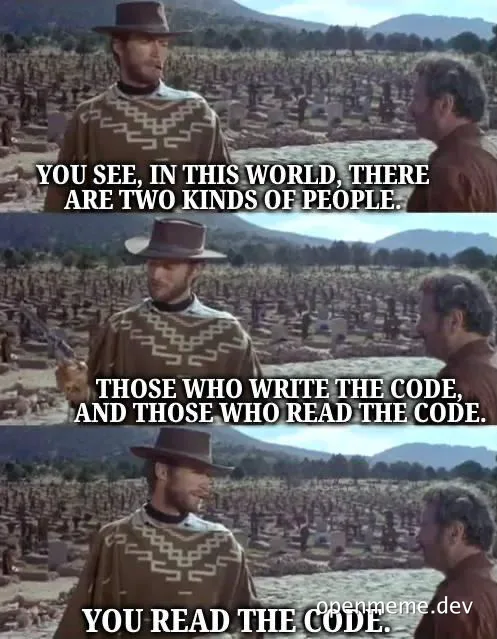 The Good, the Bad and the Ugly meme with a programmer twist