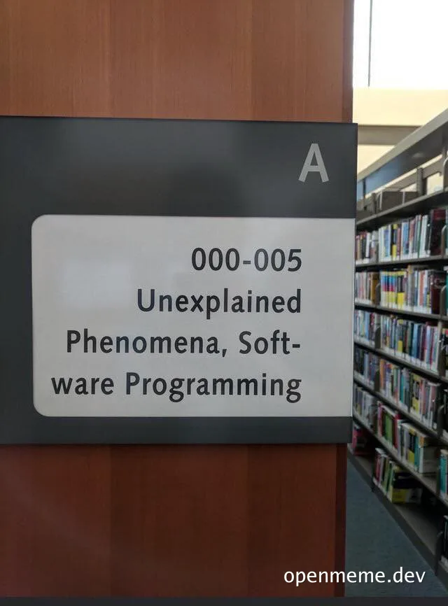 library shelf sign for unexplained phenomena software programming