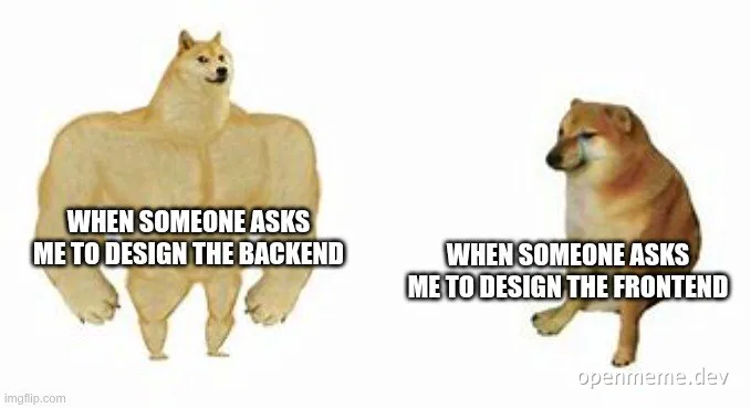 Muscular Shiba Inu labeled backend design next to weak Shiba Inu labeled frontend design