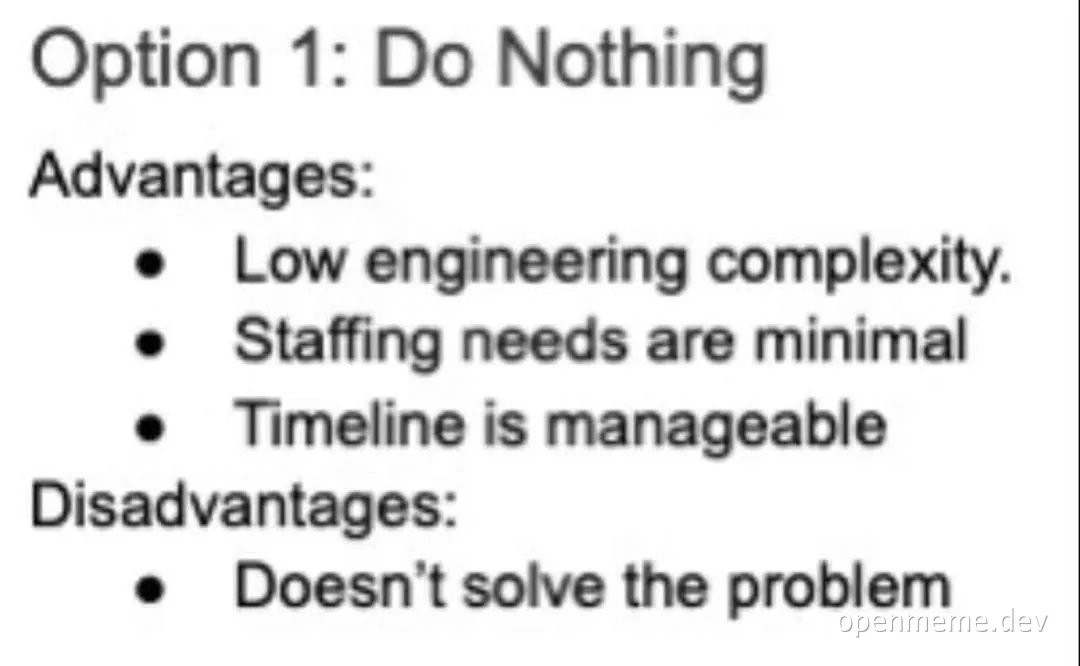 Option 1: Do Nothing meme