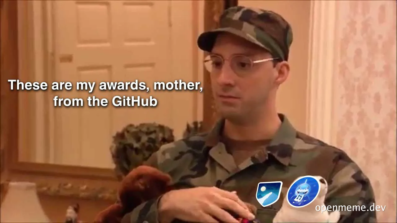 GitHub awards meme with soldier showing off badges