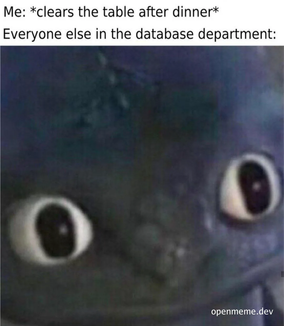 angry face meme with text about cleaning the table