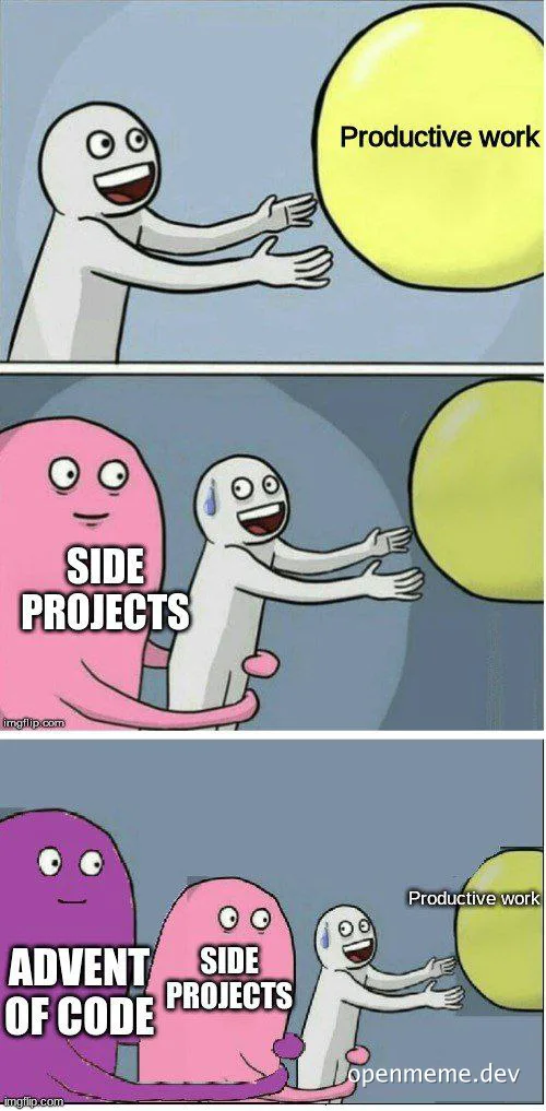 funny meme about developer balancing productive work and side projects