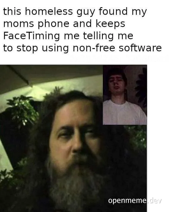 homeless guy faceTiming on mom's phone telling someone to stop using non-free software