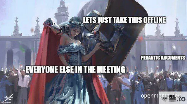 medieval couple in armor with text overlay about taking a meeting offline