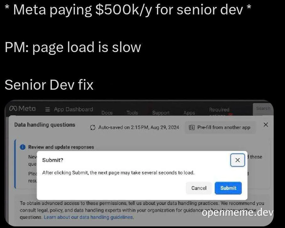 Meta paying $500k/y for senior dev, PM: page load is slow, Senior Dev fix