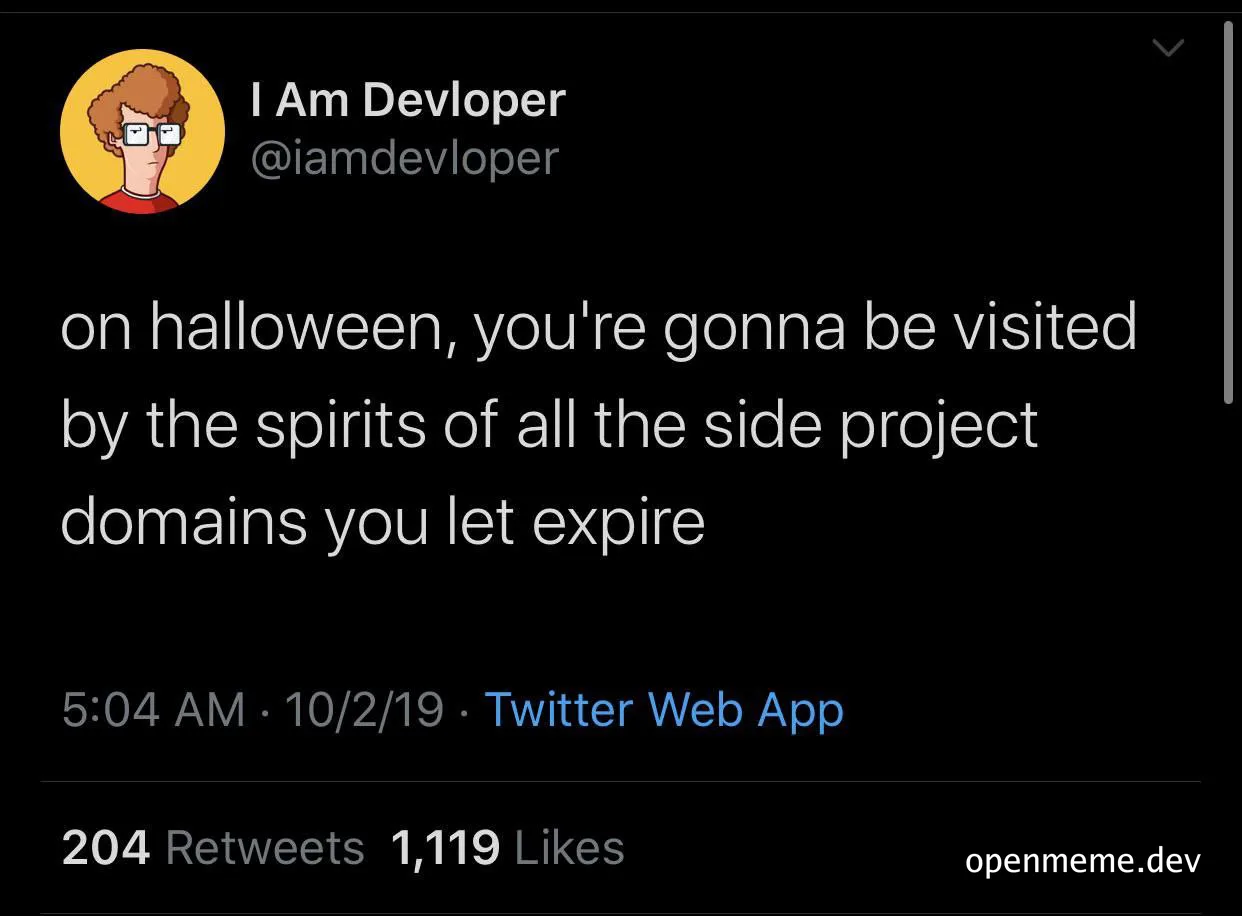 Halloween meme about developer side projects