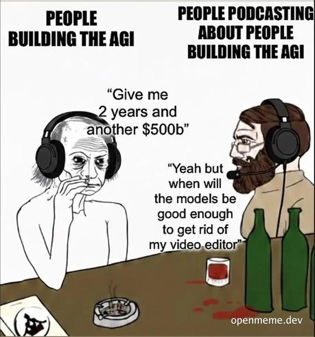 Meme of two people in headphones discussing AGI development
