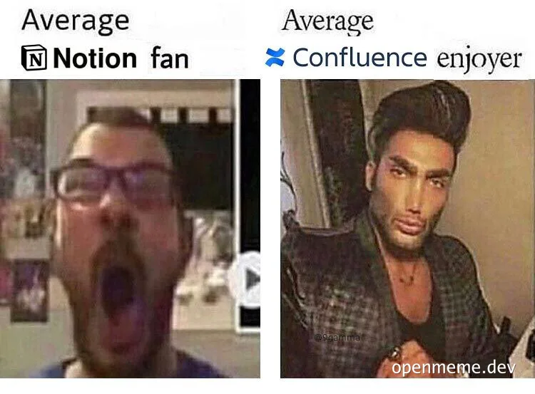 Average Notion fan vs Average Confluence enjoyer